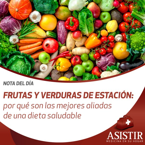 Frutas y verduras de estación: por qué son las mejores aliadas de una dieta saludable